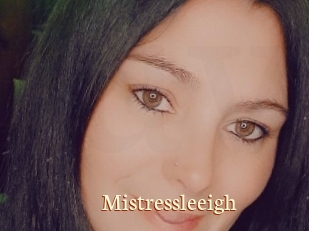 Mistressleeigh