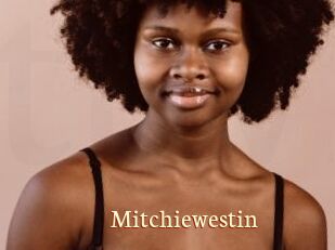 Mitchiewestin