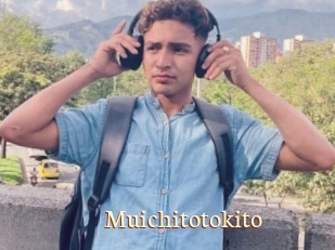 Muichitotokito