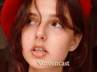 Noreencast