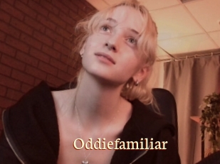 Oddiefamiliar