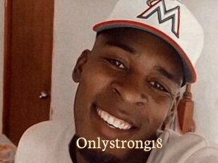 Onlystrong18