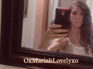 OxMariahLovelyxo