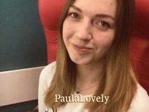 PaulaLovely