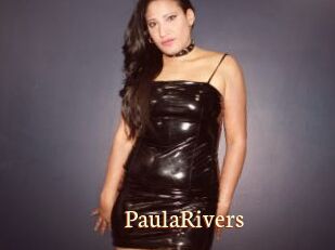 PaulaRivers