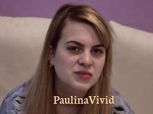 PaulinaVivid