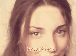 PowerFlower