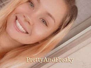 PrettyAndFreaky