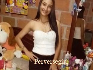 Perversegirl