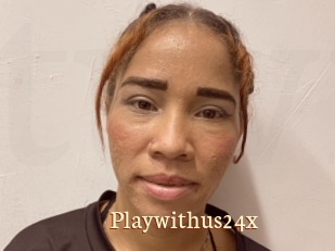 Playwithus24x