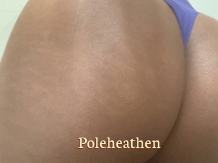 Poleheathen