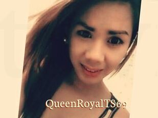 QueenRoyalTS69