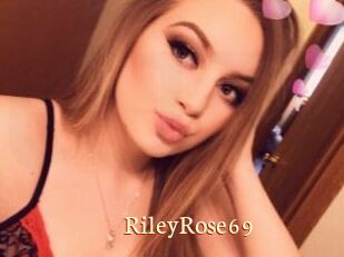 RileyRose69