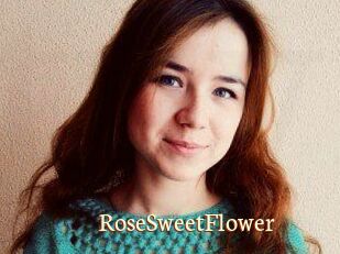 RoseSweetFlower