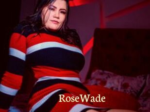 RoseWade