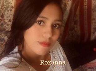 Roxanna