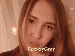 RoxxxyGrey