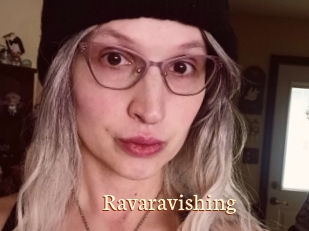 Ravaravishing