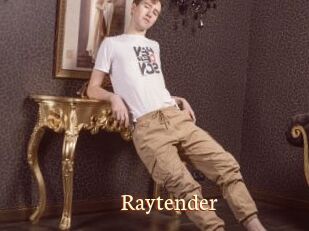 Raytender