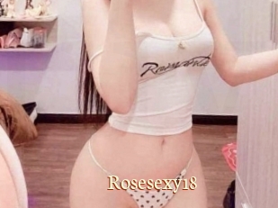 Rosesexy18