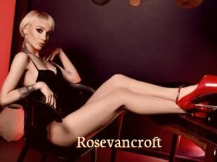 Rosevancroft