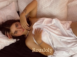 Rousloly