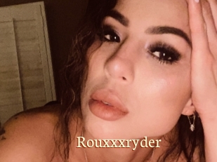 Rouxxxryder