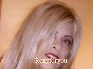 Roxyforyou