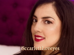 SccarlettLoveyes