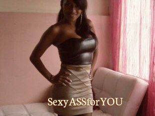 SexyASSforYOU