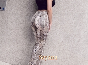 Seyana