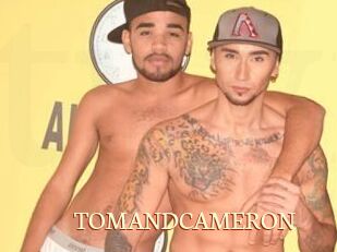 TOMANDCAMERON