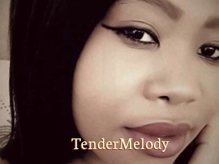 TenderMelody