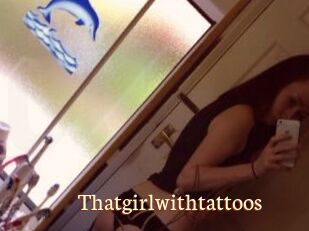 Thatgirlwithtattoos