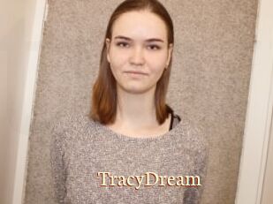 TracyDream