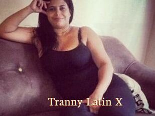 Tranny_Latin_X