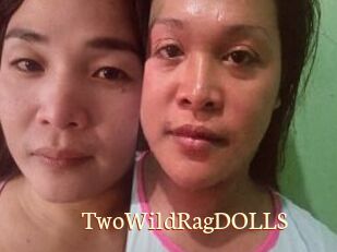 TwoWildRagDOLLS