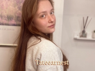 Tateearnest