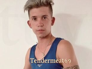 Tendermeat69