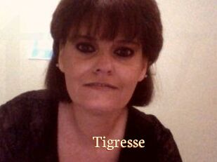 Tigresse