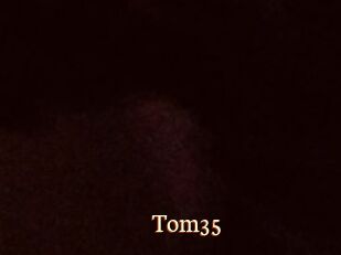 Tom35