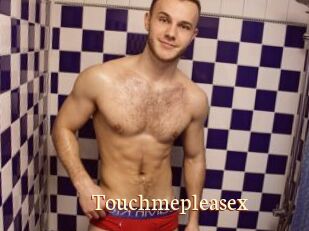 Touchmepleasex