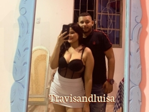 Travisandluisa