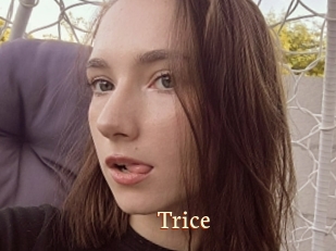 Trice