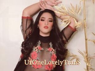 UrOneLovelyTranS