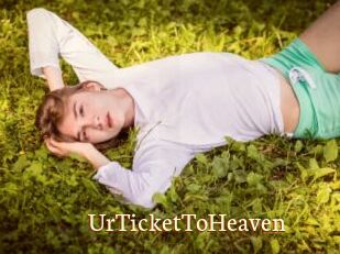 UrTicketToHeaven