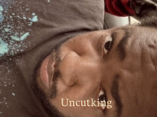 Uncutking