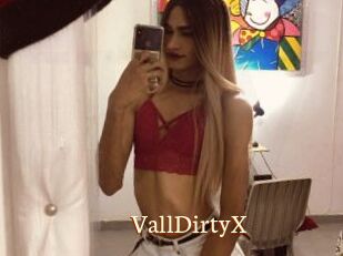 VallDirtyX