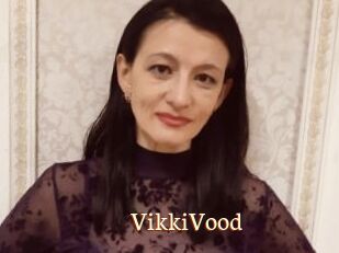 VikkiVood