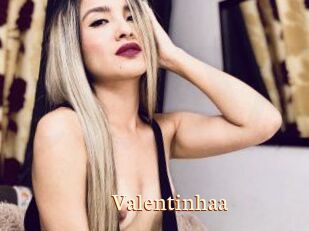 Valentinhaa